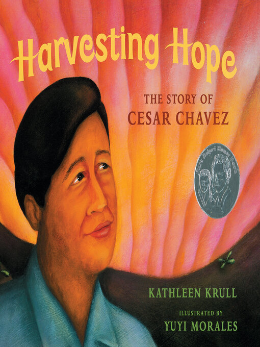Kathleen Krull创作的Harvesting Hope作品的详细信息 - 可供借阅